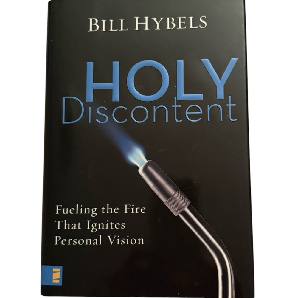 Signed Classic Hardcover Book, Holy Discontent by Bill Hybels